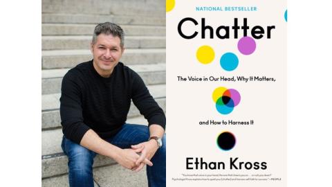 Image of Ethan Kross and the book Chatter